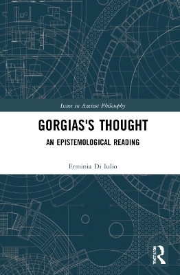 Gorgias's Thought - Erminia Di Iulio