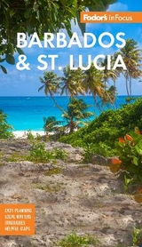 Fodor's InFocus Barbados & St Lucia - Fodor's Travel Guides