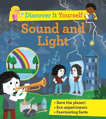 Discover It Yourself: Sound and Light - David Glover