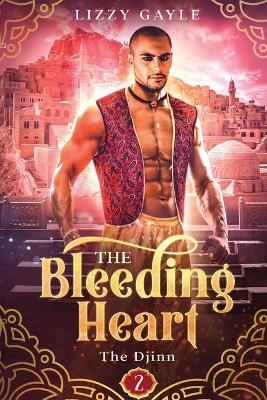 The Bleeding Heart - Lizzy Gayle