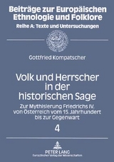 Volk und Herrscher in der historischen Sage - Gottfried Kompatscher