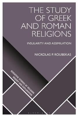 The Study of Greek and Roman Religions - Dr Nickolas P. Roubekas