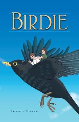 Birdie - Roberta Fisher