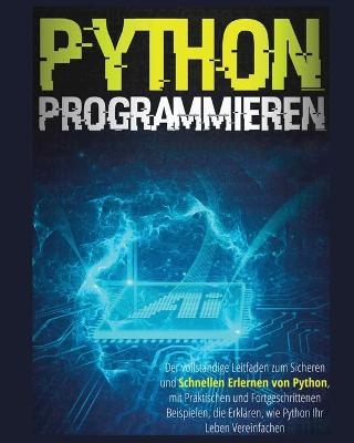 Python Programmieren - Garrit Wehner