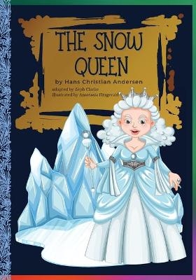 The Snow Queen - Hans Christian Andersen