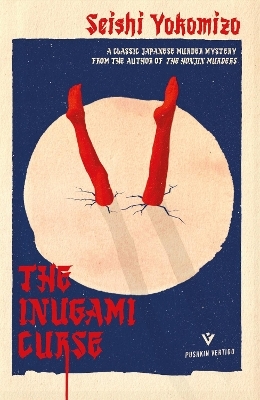 The Inugami Curse - Seishi Yokomizo