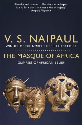The Masque of Africa - V.S. Naipaul
