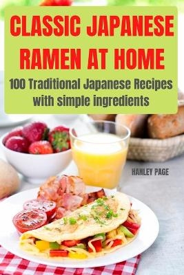 Classic Japanese Ramen at Home -  Hanley Page