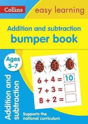 Addition and Subtraction Bumper Book Ages 5-7 -  Collins Easy Learning