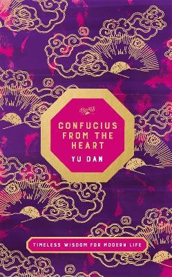 Confucius from the Heart - Yu Dan