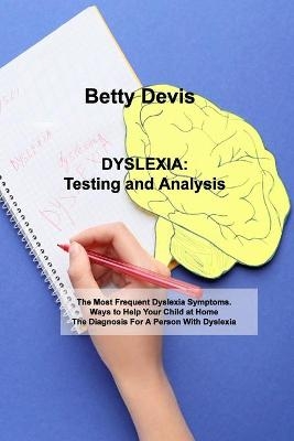 Dyslexia - Betty Devis