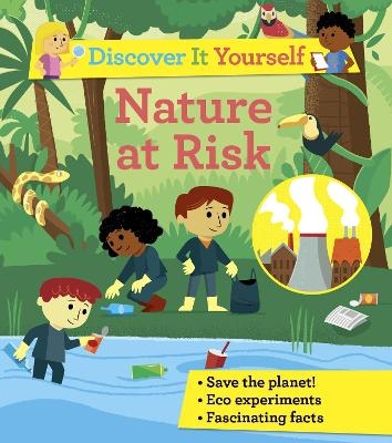 Discover It Yourself: Nature At Risk - Sally Morgan