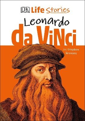 DK Life Stories Leonardo da Vinci - Stephen Krensky