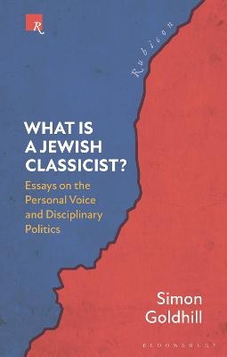 What Is a Jewish Classicist? - Simon Goldhill