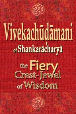 Vivekachudamani of Shankaracharya - Vidya Wati