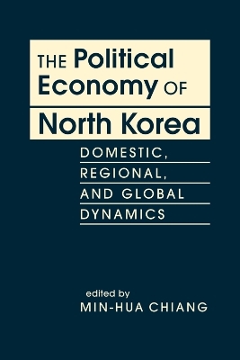 The Political Economy of North Korea - 