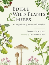 Edible Wild Plants and Herbs - Michael, Pamela