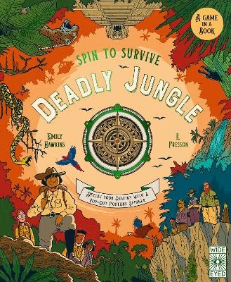 Spin to Survive: Deadly Jungle - Emily Hawkins
