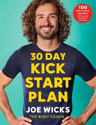 30 Day Kick Start Plan - Joe Wicks