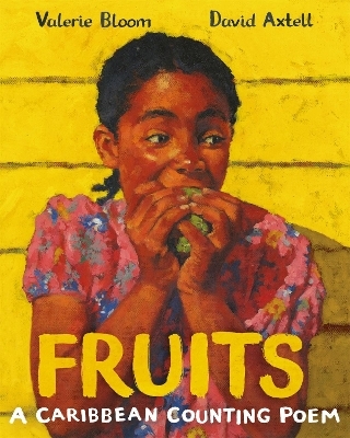 Fruits - Valerie Bloom, David Axtell