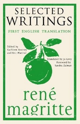 Selected Writings - Magritte, René; Rooney, Kathleen; Plattner, Eric