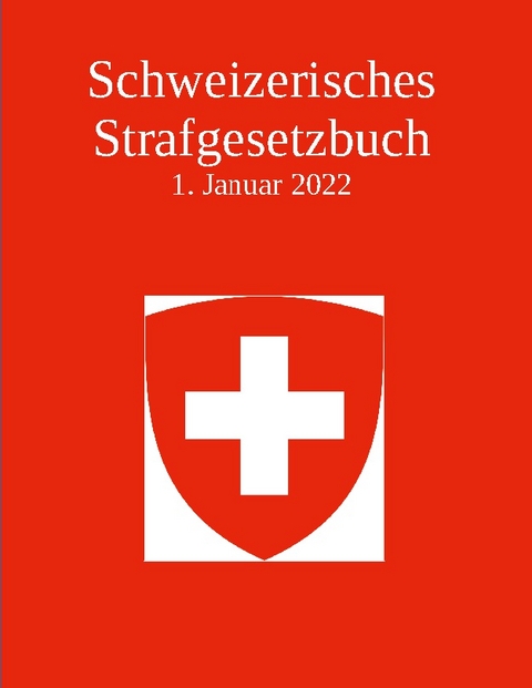 Schweizerisches Strafgesetzbuch - 