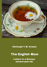 The English Mum - Christoph T. M. Krause