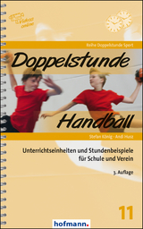Doppelstunde Handball - König, Stefan; Husz, Andi