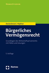 Bürgerliches Vermögensrecht - Deckenbrock, Christian; Höpfner, Clemens