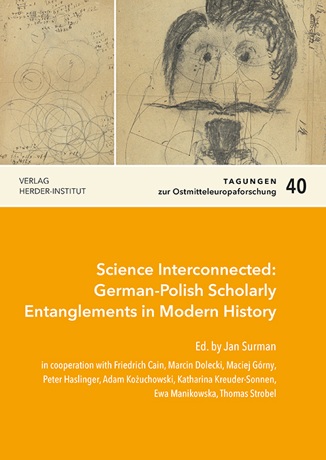 Science Interconnected: German-Polish Scholarly Entanglements in Modern History - 