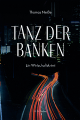 Tanz der Banken - Neiße, Thomas