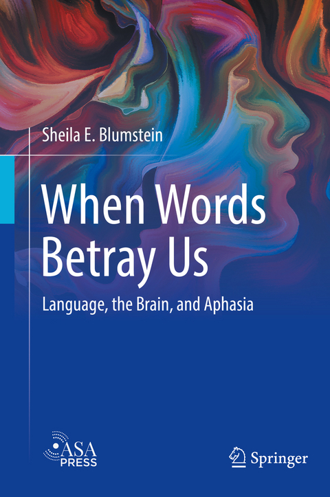 When Words Betray Us - Sheila E. Blumstein
