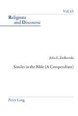 Similes in the Bible (A Compendium) - John E. Ziolkowski