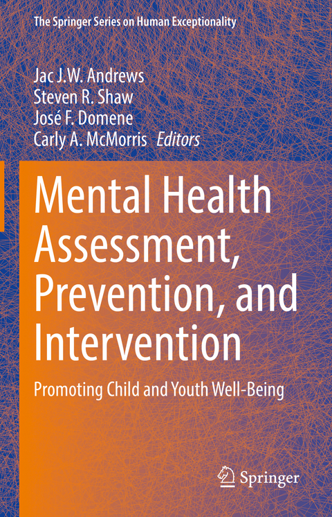 Mental Health Assessment, Prevention, and Intervention - 