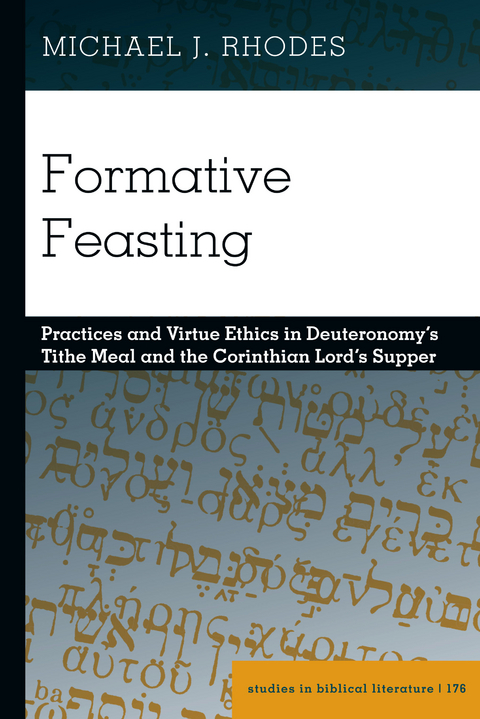 Formative Feasting - Michael Rhodes