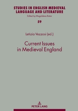 Current Issues in Medieval England - 