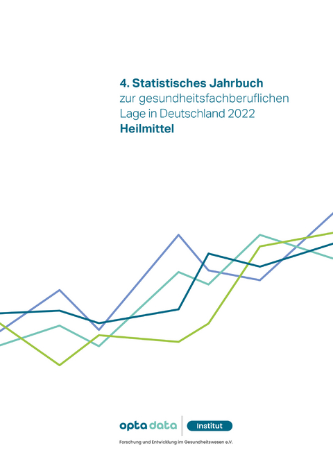 4.Statistisches Jahrbuch zur gesundheitsfachberuflichen Lage in Deutschland 2022 - 
