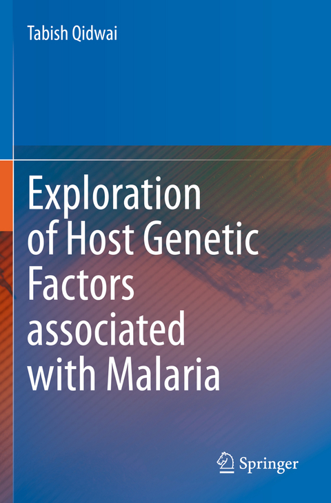 Exploration of Host Genetic Factors associated with Malaria - Tabish Qidwai