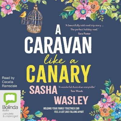 A Caravan Like a Canary - Sasha Wasley