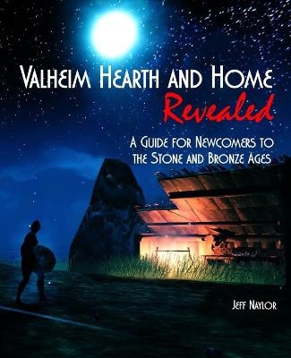 Valheim Home and Hearth Revealed - Jeff Naylor