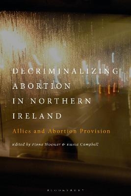Decriminalizing Abortion in Northern Ireland - 