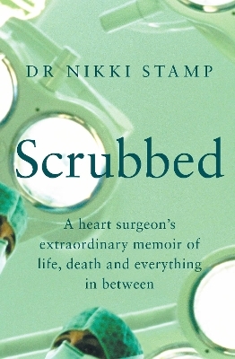 Scrubbed - Dr Nikki Stamp