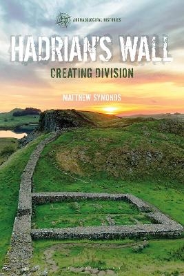 Hadrian's Wall - Matthew Symonds