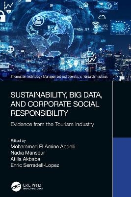 Sustainability, Big Data, and Corporate Social Responsibility - 
