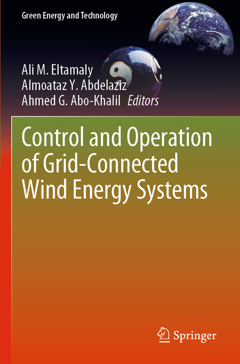 Control and Operation of Grid-Connected Wind Energy Systems - 