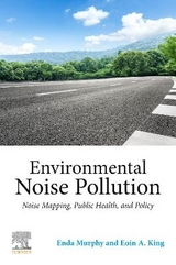 Environmental Noise Pollution - Murphy, Enda; King, Eoin A