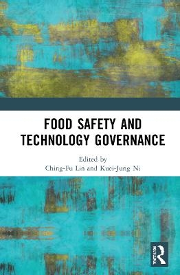 Food Safety and Technology Governance - 