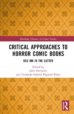 Critical Approaches to Horror Comic Books - 