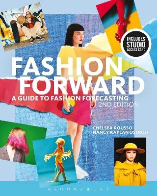 Fashion Forward - Chelsea Rousso, Nancy Kaplan Ostroff