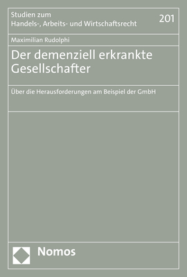 Der demenziell erkrankte Gesellschafter - Maximilian Rudolphi